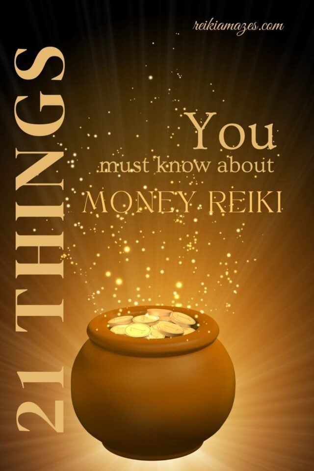 21 thinks you must know about Money Reiki