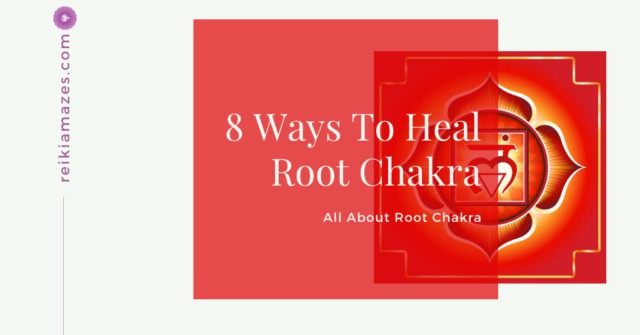 What is the Root Chakra ?