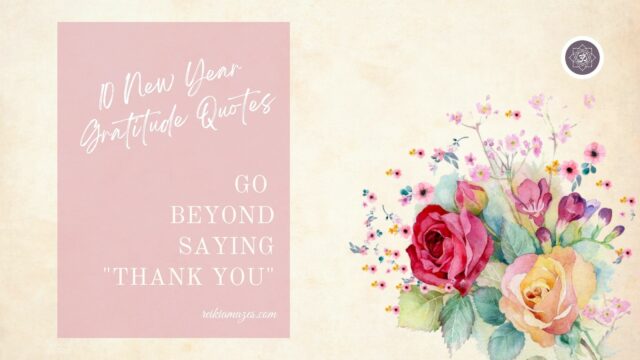 10 New Year Gratitude Quotes & practices that go beyond saying “thank you”