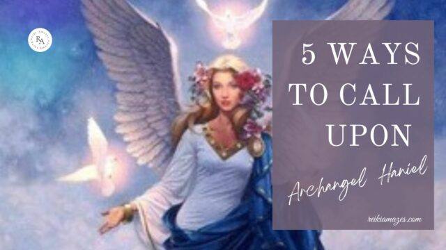 Blog Banner -5 ways to call upon, Archangel Haniel