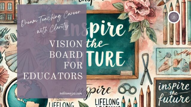 Vision Board for Educators: Create Your Dream Teaching Career with Clarity