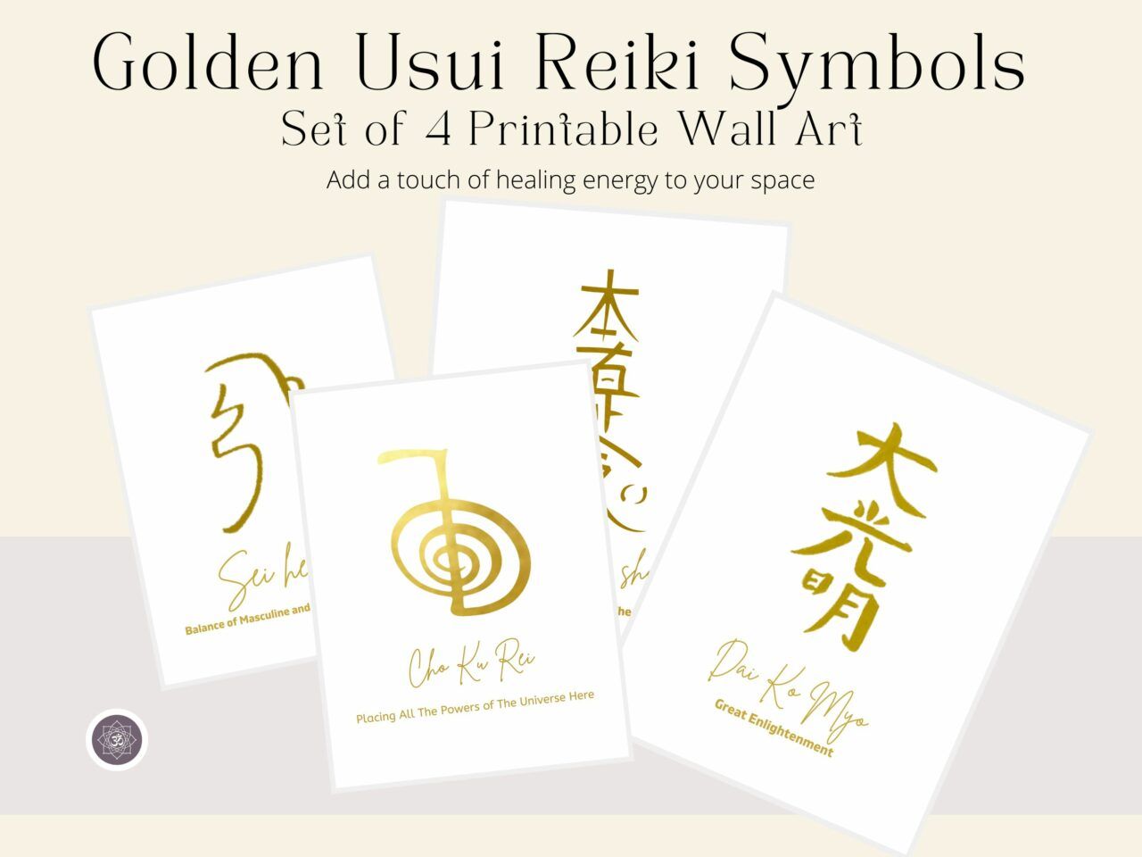 PRODUCT IMAGE - Golden Usui Reiki Symbols Set of 4 Printable Wall Art