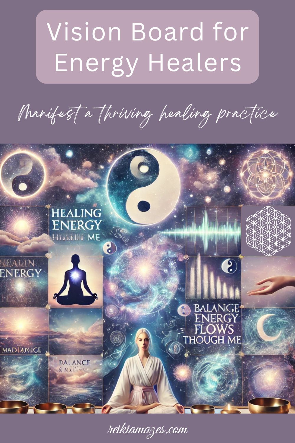 Pinterest pin-Vision Board for Energy Healers: Manifest a Thriving Healing Practice