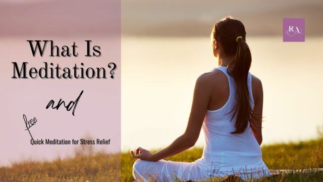 RA - What is meditation Blog Banner