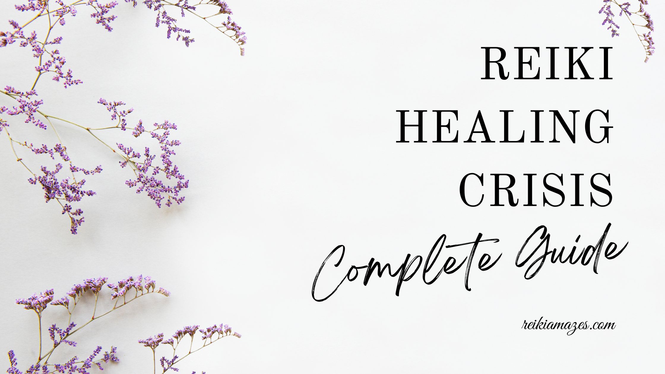 -Guide To Reiki Healing Crisis