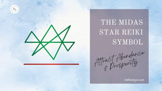 The Midas Star Reiki Symbol: Your Path to Abundance & Prosperity