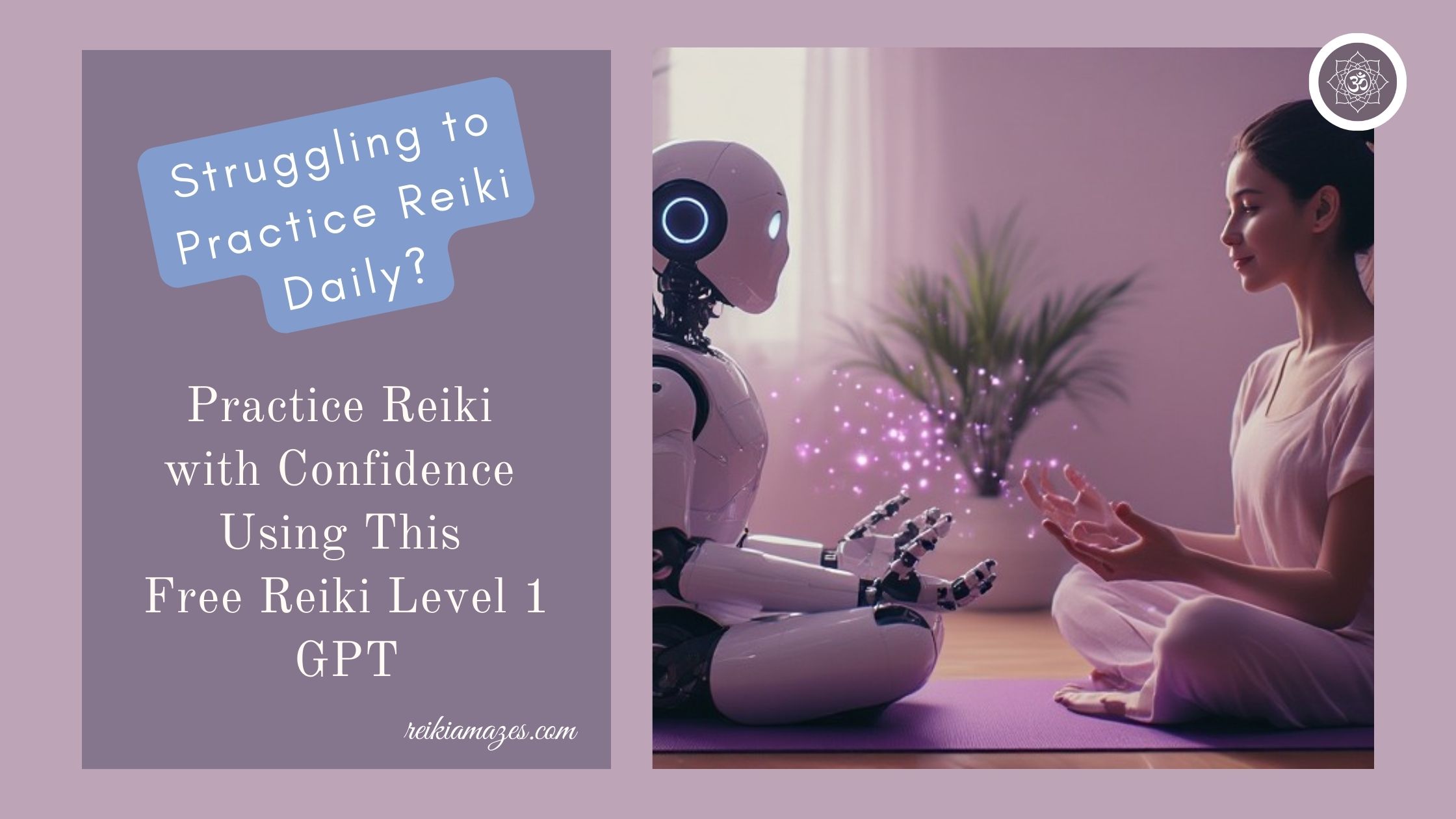 Struggling to Practice Reiki Daily