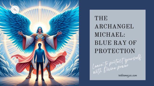 Archangel Michael and blue ray of protection