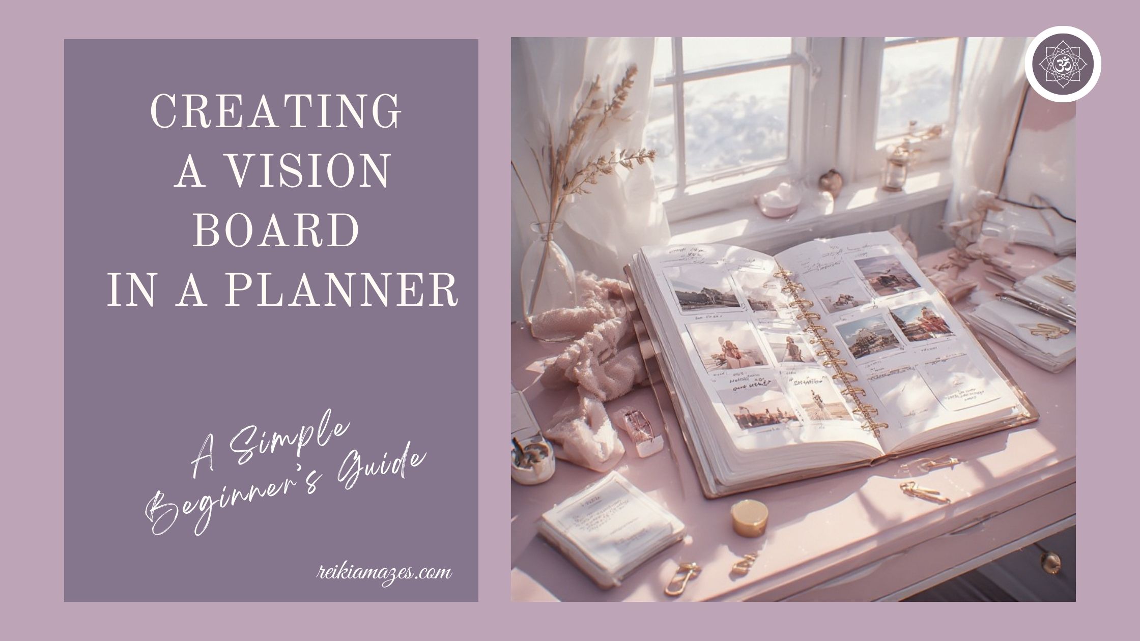 Creating a Vision Board in a Planner | A Simple Beginner’s Guide