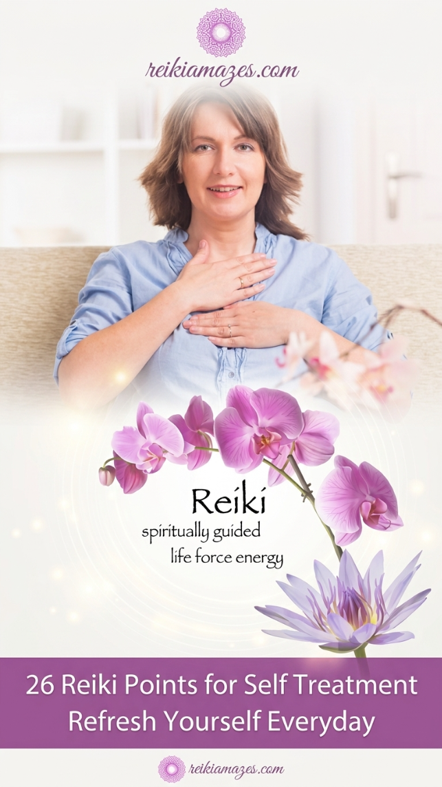 26 Reiki Points for Self Treatment hand positions that's taught in Reiki 1 Level.