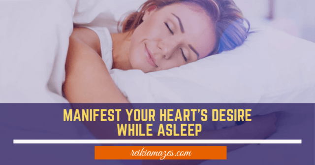 Learn How To Manifest While Asleep